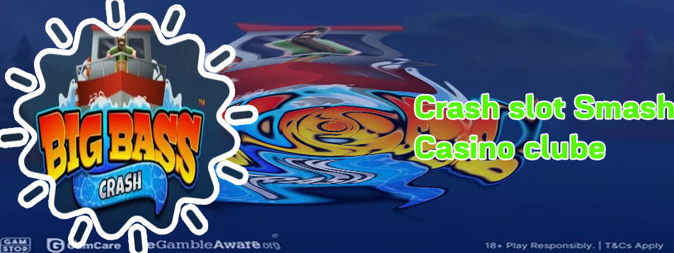 Crash slot smash